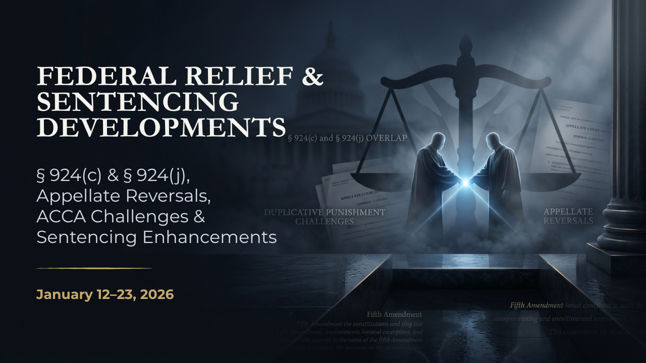 Federal firearm litigation and sentencing enhancement editorial illustration for Federal Relief & Sentencing Developments newsletter, January 12–23, 2026.