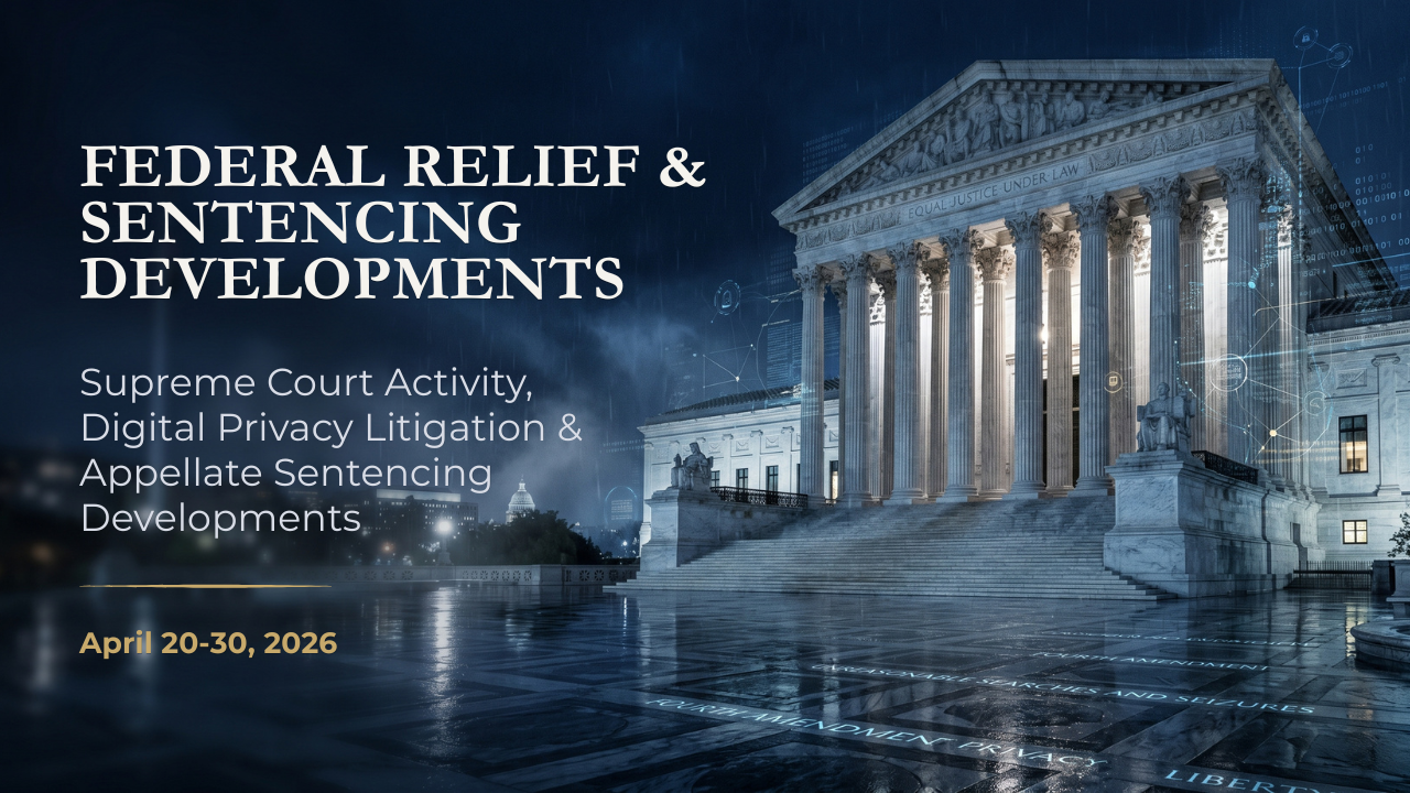 federal sentencing developments